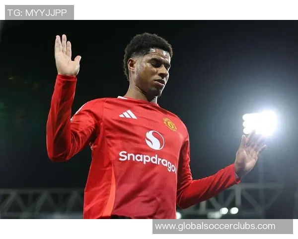 拉什福德：从青训新星到英超巨星的奋斗历程与未来展望